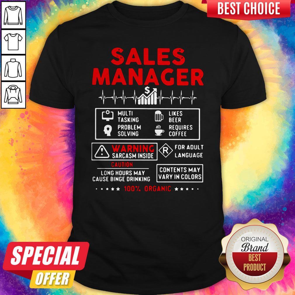sales-manager-multi-tasking-problem-solving-like-beer-requires-coffee-warning-sarcasmshirt.jpg