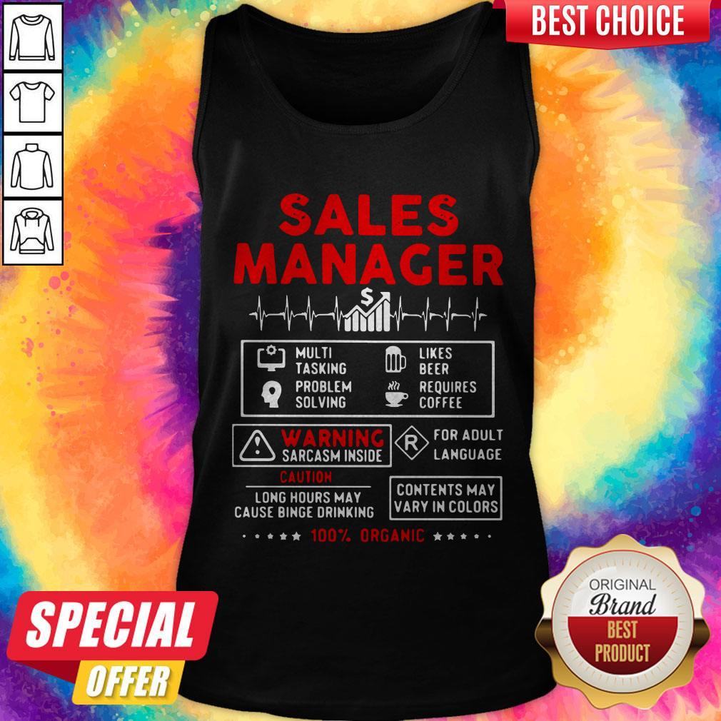 sales-manager-multi-tasking-problem-solving-like-beer-requires-coffee-warning-sarctank-top.jpg