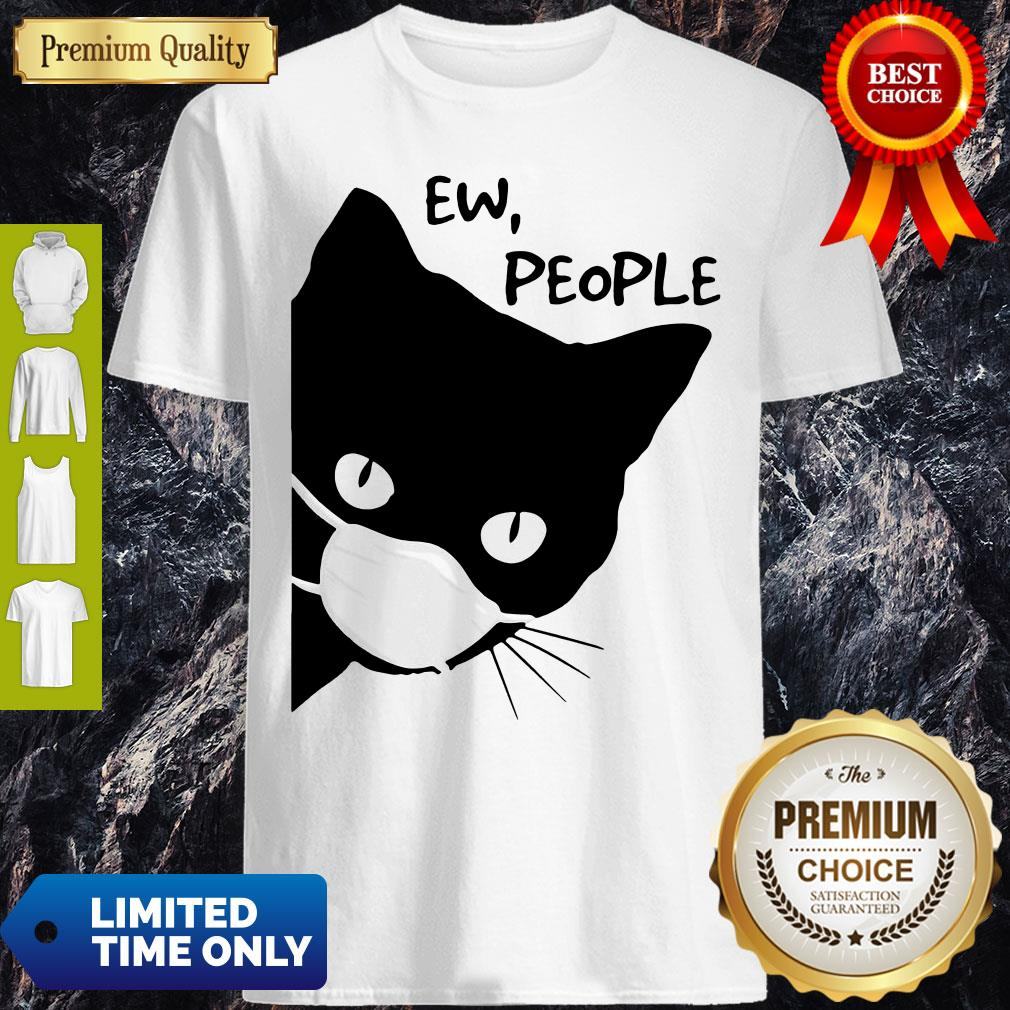 Pretty Black Cat Face Mask Ew People Shirt