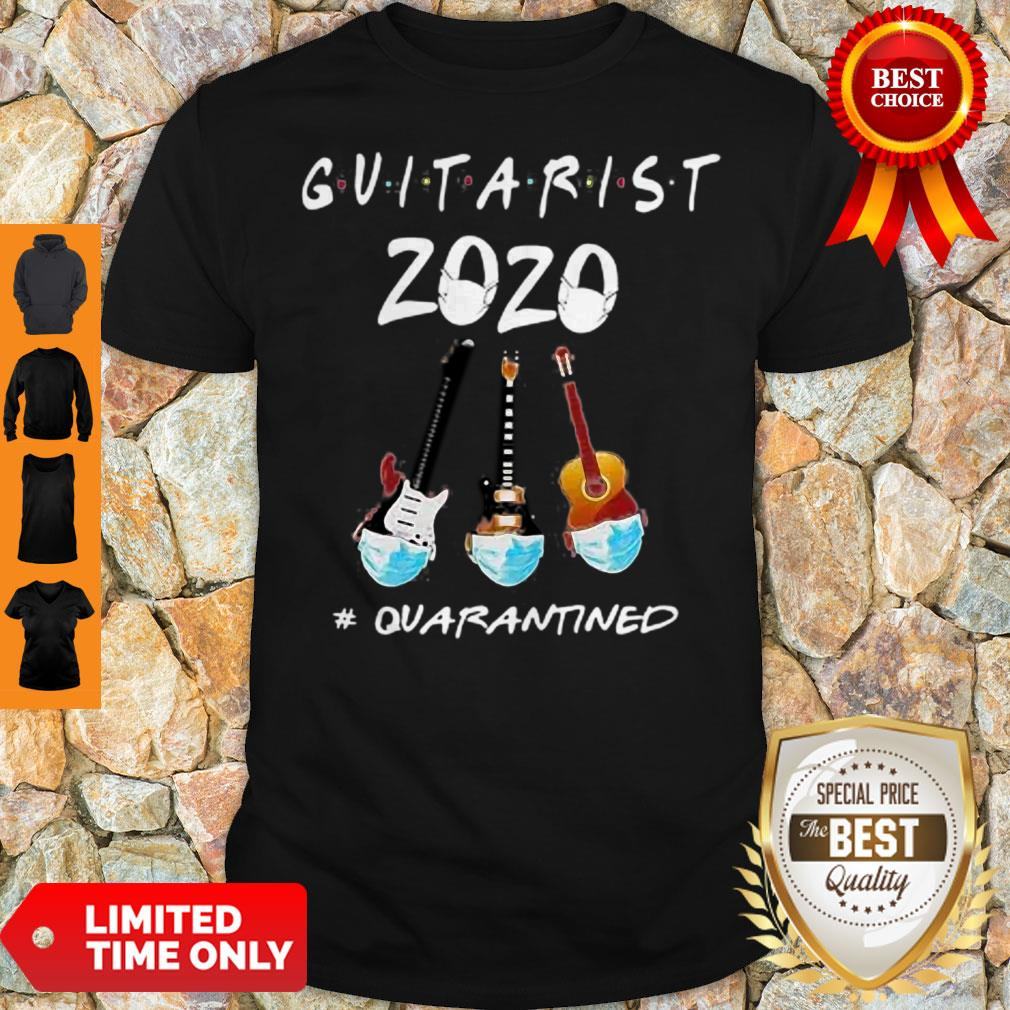 Guitarist 2020 Quarantined COVID-19 2020 Shirt