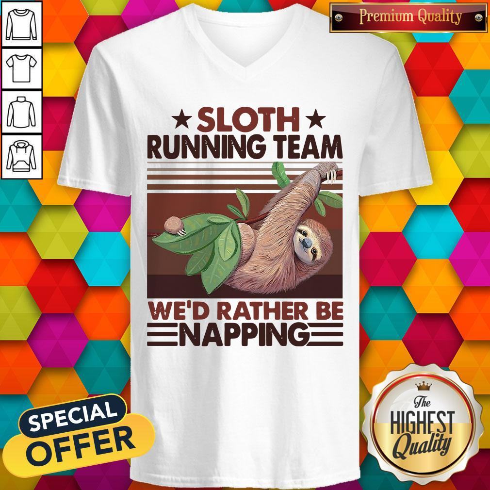 Sloth Running Team We’d Rather Be Napping Shirt