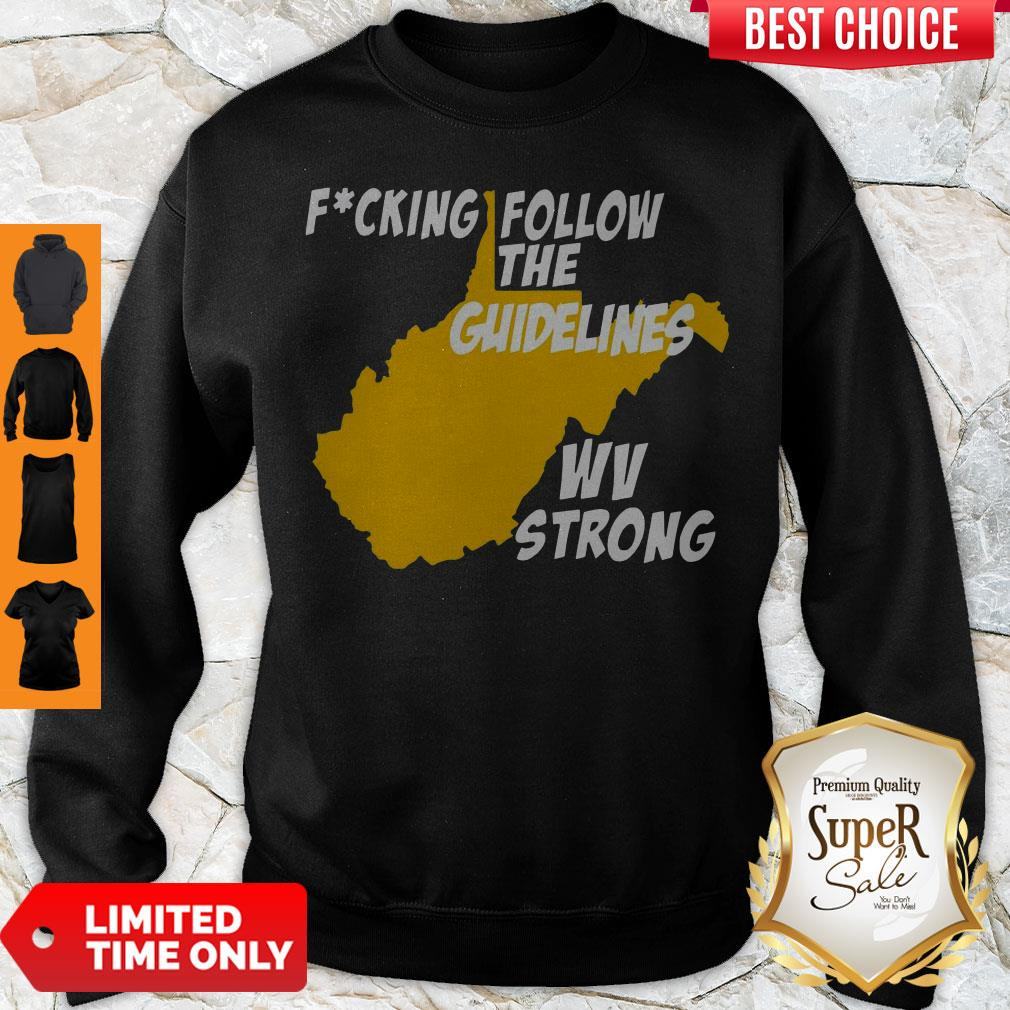 Nice Follow The Guidelines Shirt