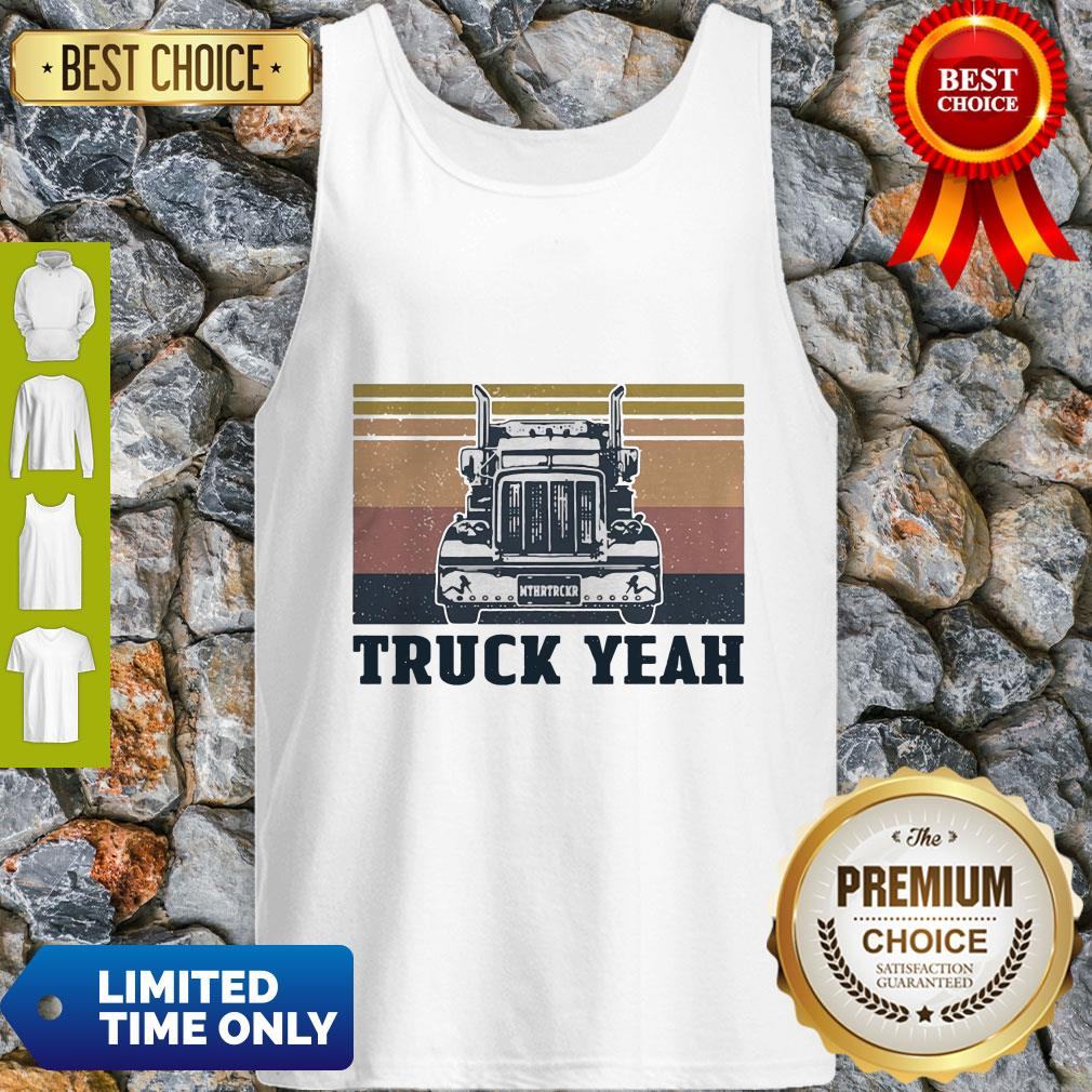 Vintage Truck Yeah Mother Trucker Shirt