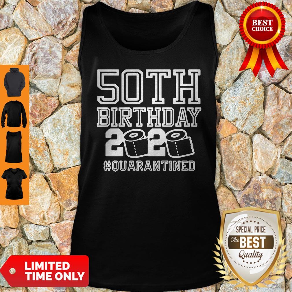 Pretty 50th Birthday 2020 Toilet Paper Quarantined Shirt