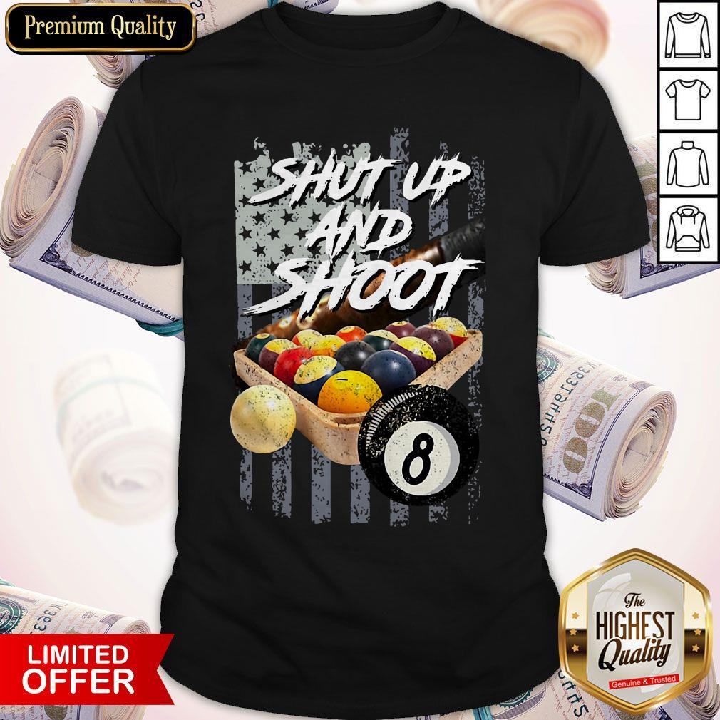 Top Billiard Shut Up And Shoot American Flag Shirt