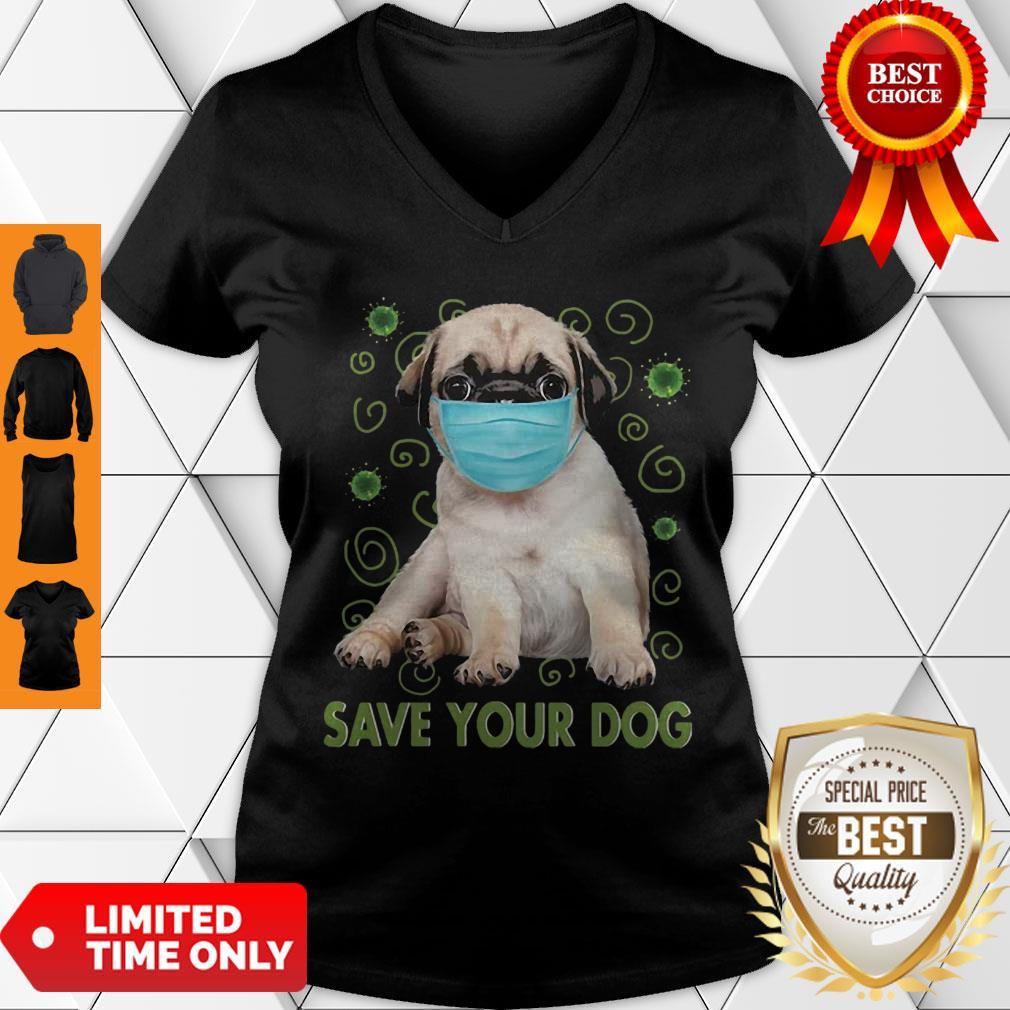Awesome Pug Face Mask Save Your Dog COVID-19 Shirt