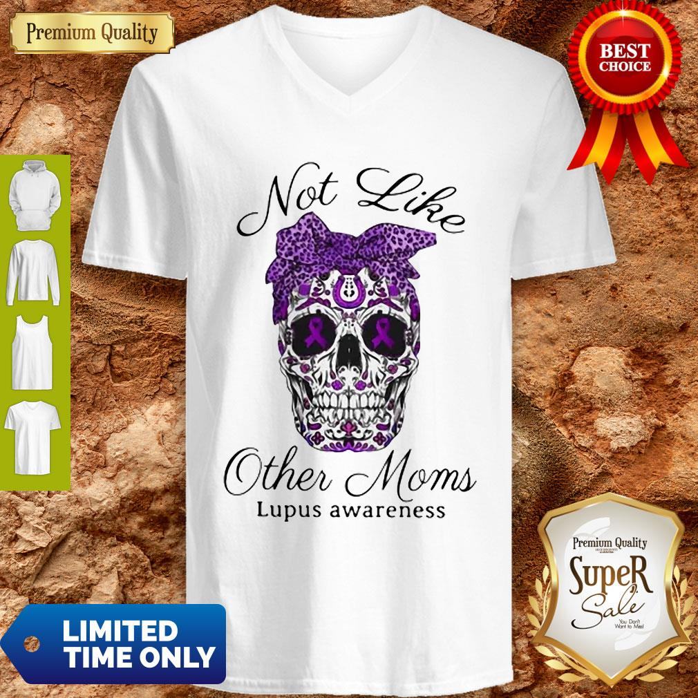Official Sugar Skull Not Like Other Moms Lupus Awareness Shirt