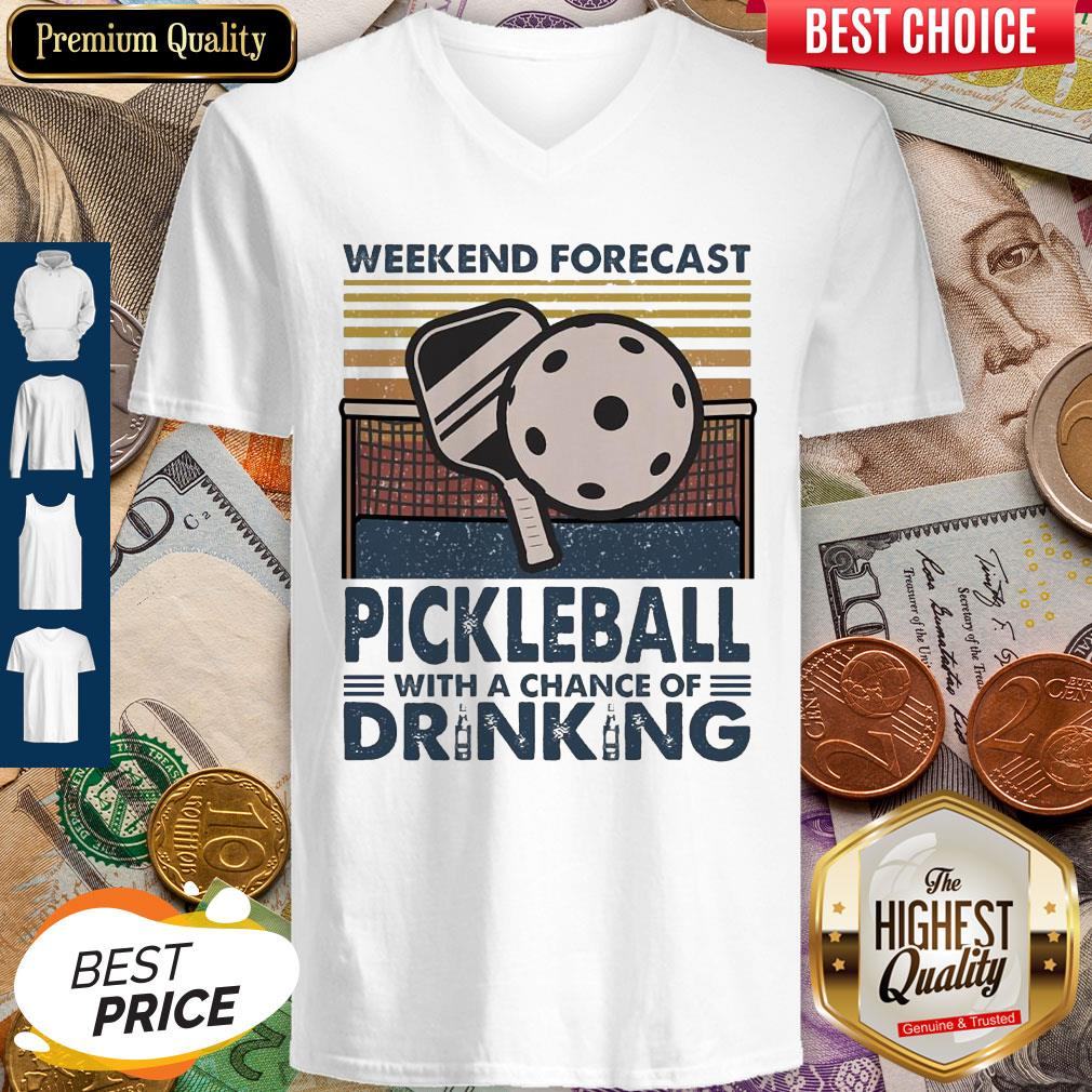 Weekend Forecast Pickleball With A Chance Of Drinking Vintage Shirt