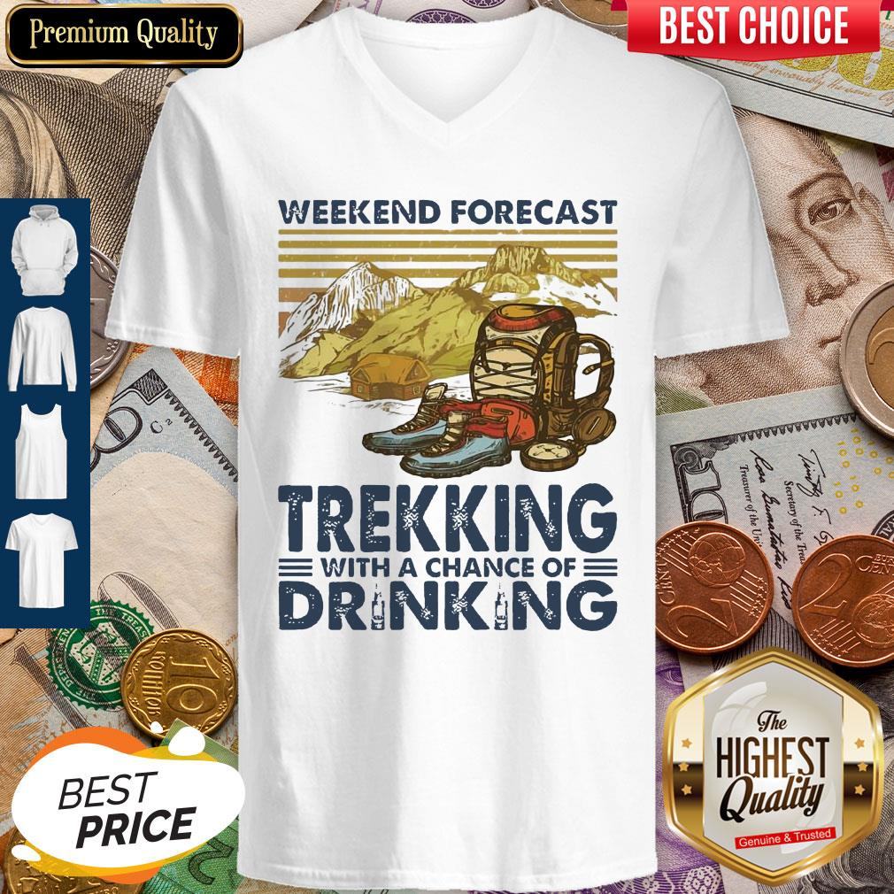 Weekend Forecast Trekking With A Chance Of Drinking Vintage Shirt