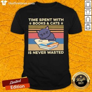 Good Time Spent With Books And Cats Is Never Wasted Vintage Shirt