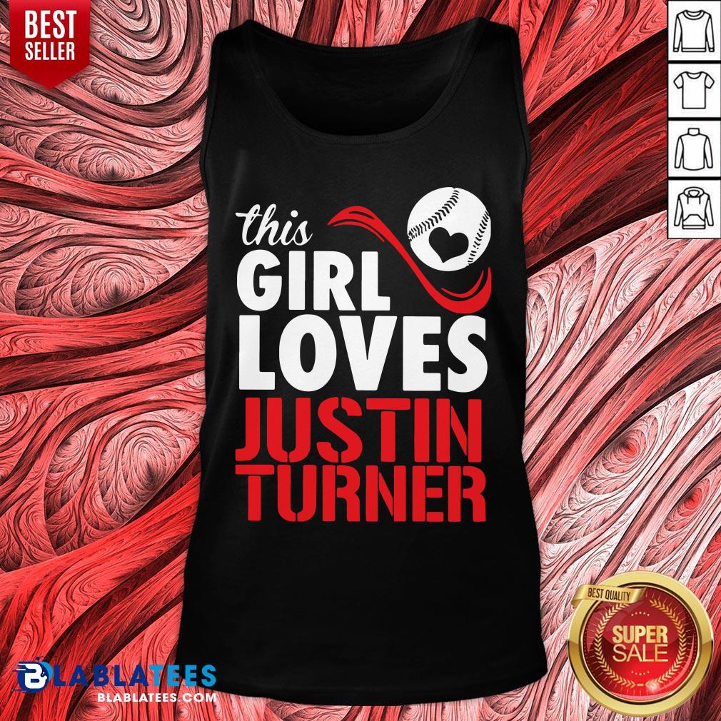 Top Baseball This Girl Loves Justin Turner Shirt