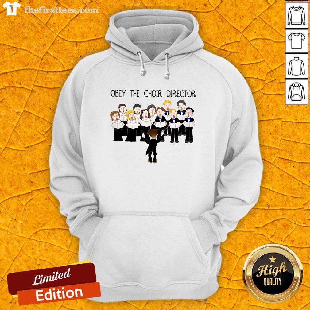 Grateful Obey The Choir Director Shirt