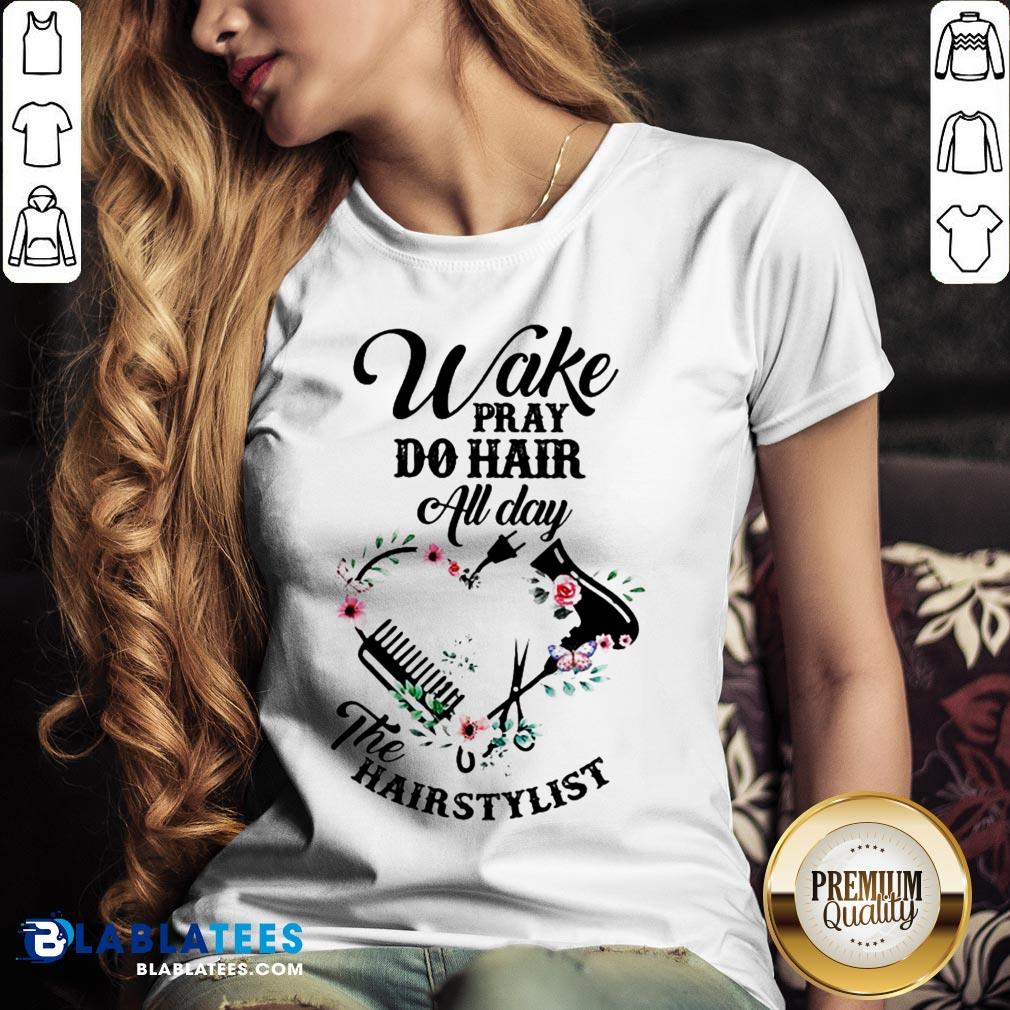 Pretty Wake Pray Do Hair All Day The Hairstylist Floral Shirt