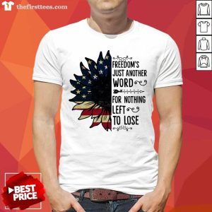 Freedom's 4th Of July Sunflower Shirt