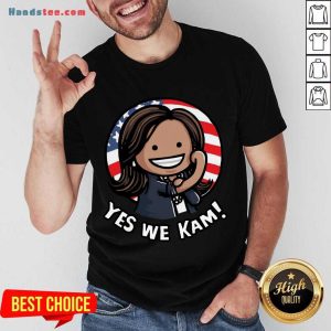 Awesome Kamala Harris Strong Girl Yes We Kam American Flag Shirt