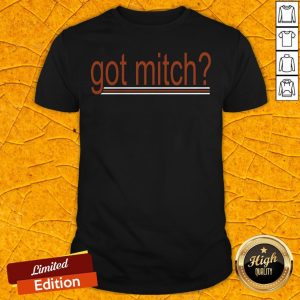 Premium Chicago Football Got Mitch Shirt