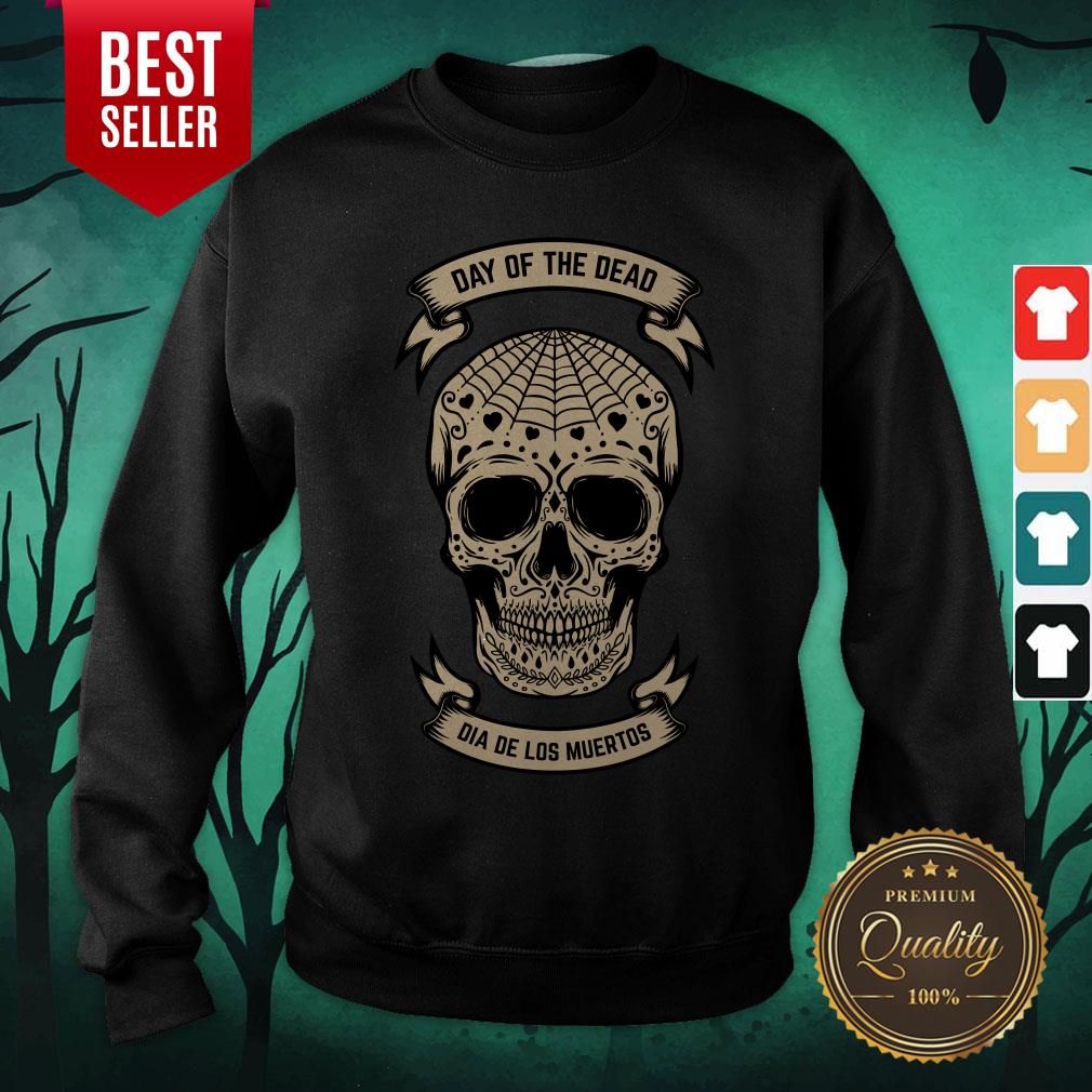 Day Of The Dead Dia De Los Muertos Sugar Skull Shirt