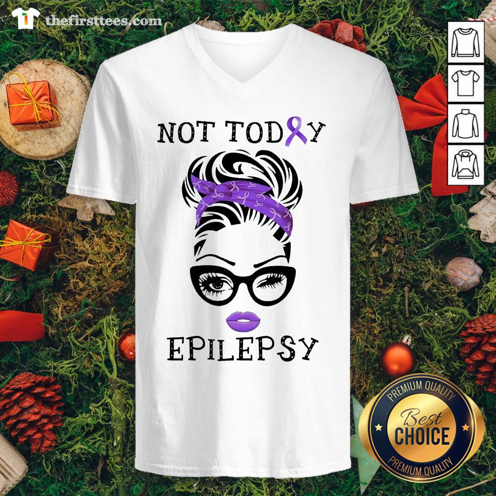 Colorful Woman Not Today Epilepsy Shirt