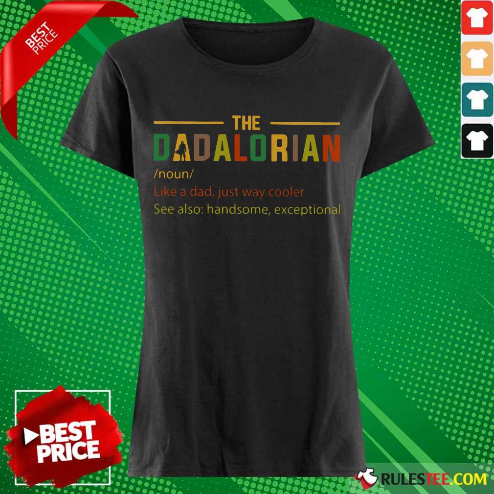 The Dadalorian Noun Shirt