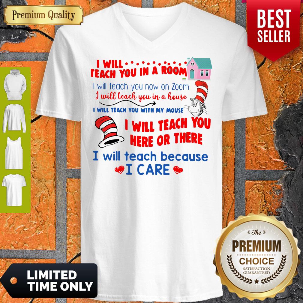 Dr Seuss I Will Teach You In A Room I Will Teach You Now On Zoom Shirt