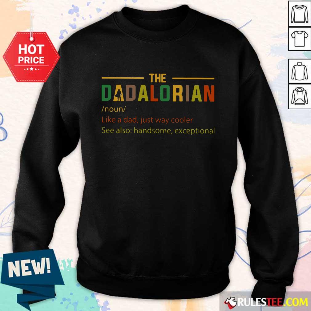 The Dadalorian Noun Shirt