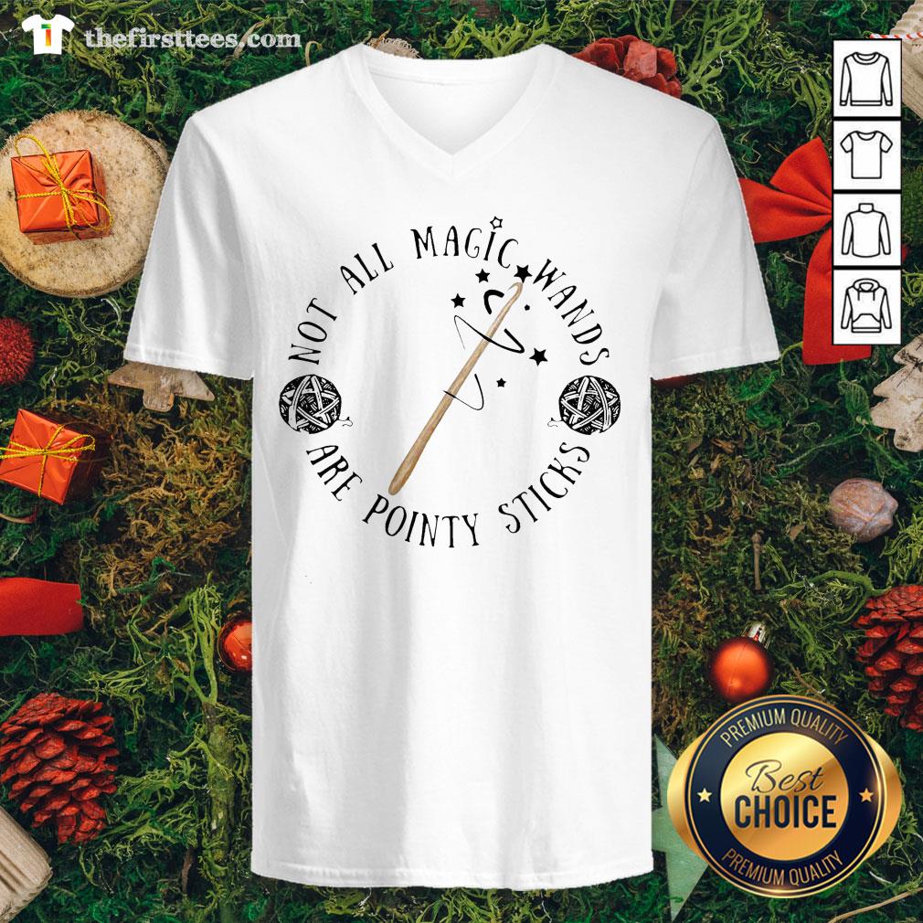 Official Not All Magic Wands Are Pointy Sticks Shirt