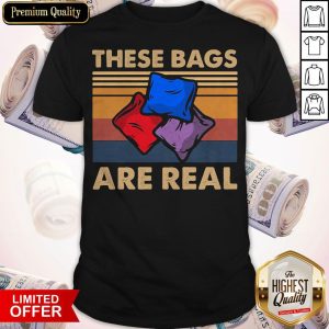 Funny These Bags Are Real Vintage Retro Shirt