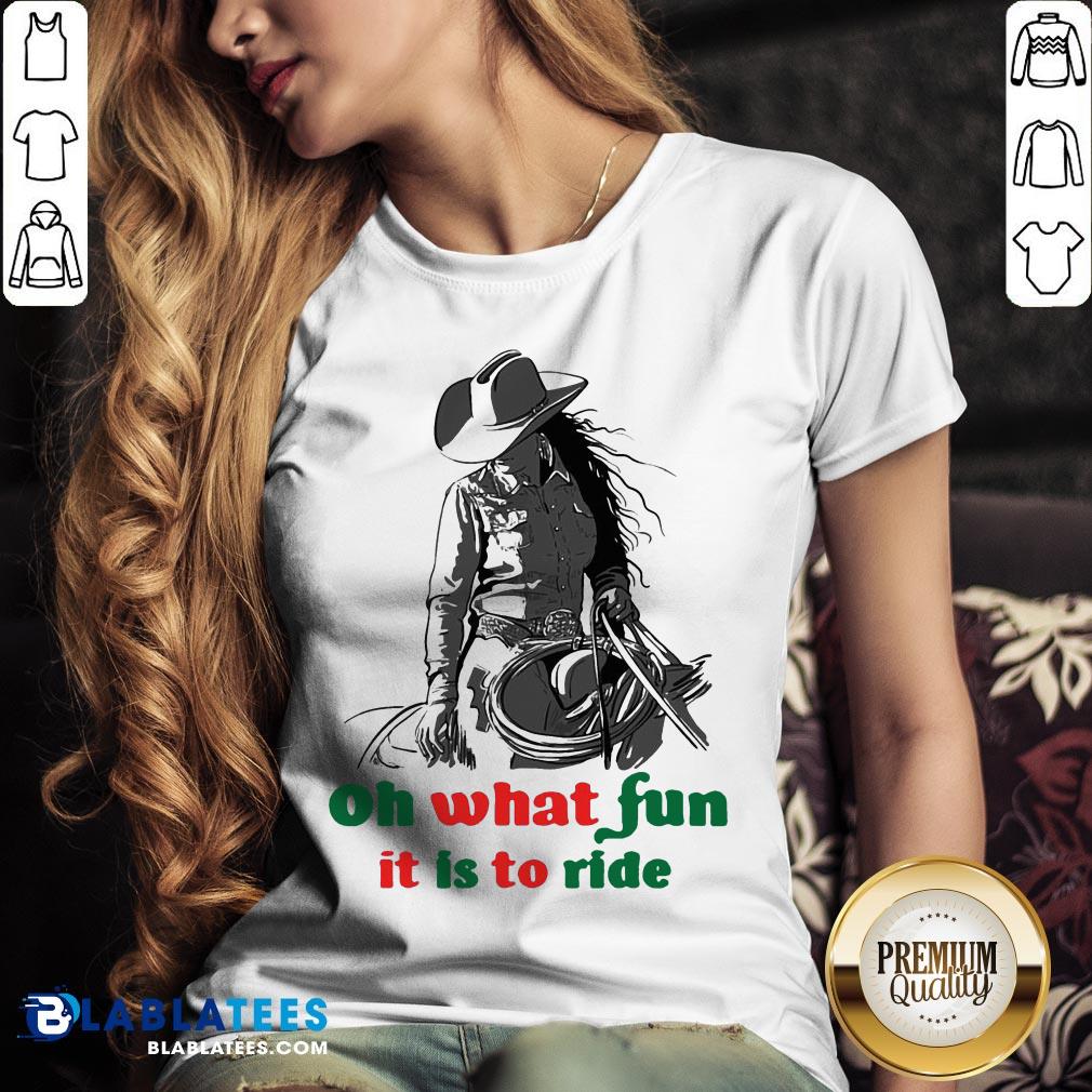 Awesome Horse Girl Oh What Fun It Is To Ride Shirt