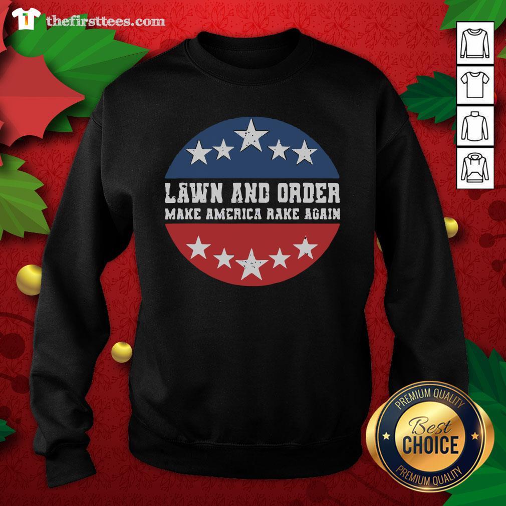 Nice Lawn And Order Make America Rake Again Stars Election Shirt