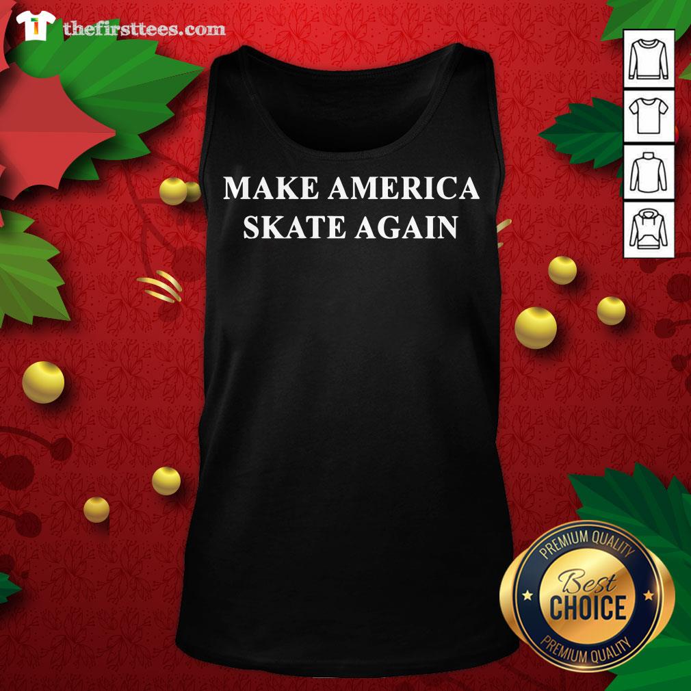 Original Make America Skate Again Shirt