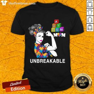 Awesome Autism Mom Unbreakable Autism Awareness Shirt