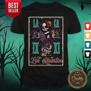 Day Of The Dead Dia De Los Muertos Skull Shirt