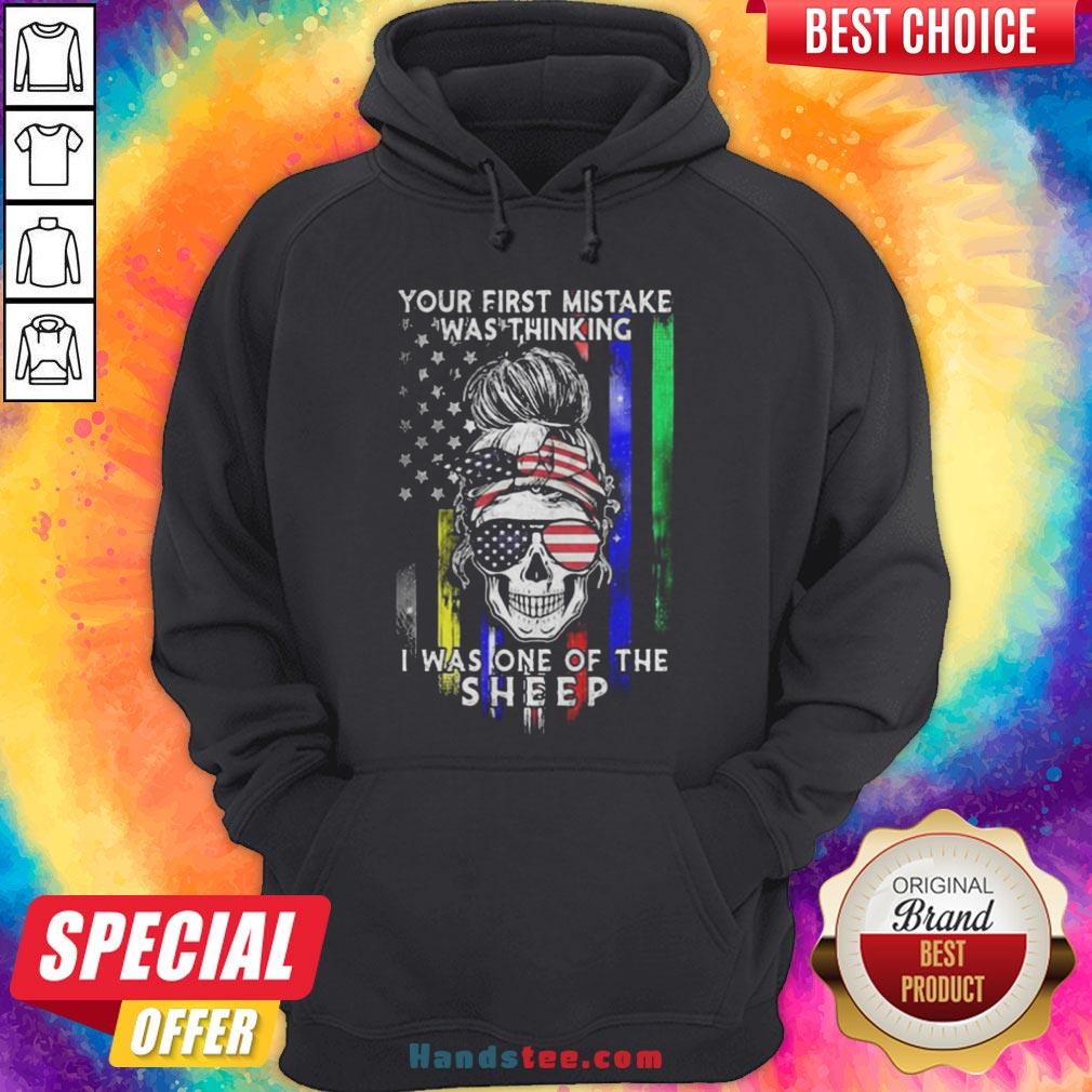 Skull Your First Mistake Was Thinking I Was One Of The Sheep Shirt