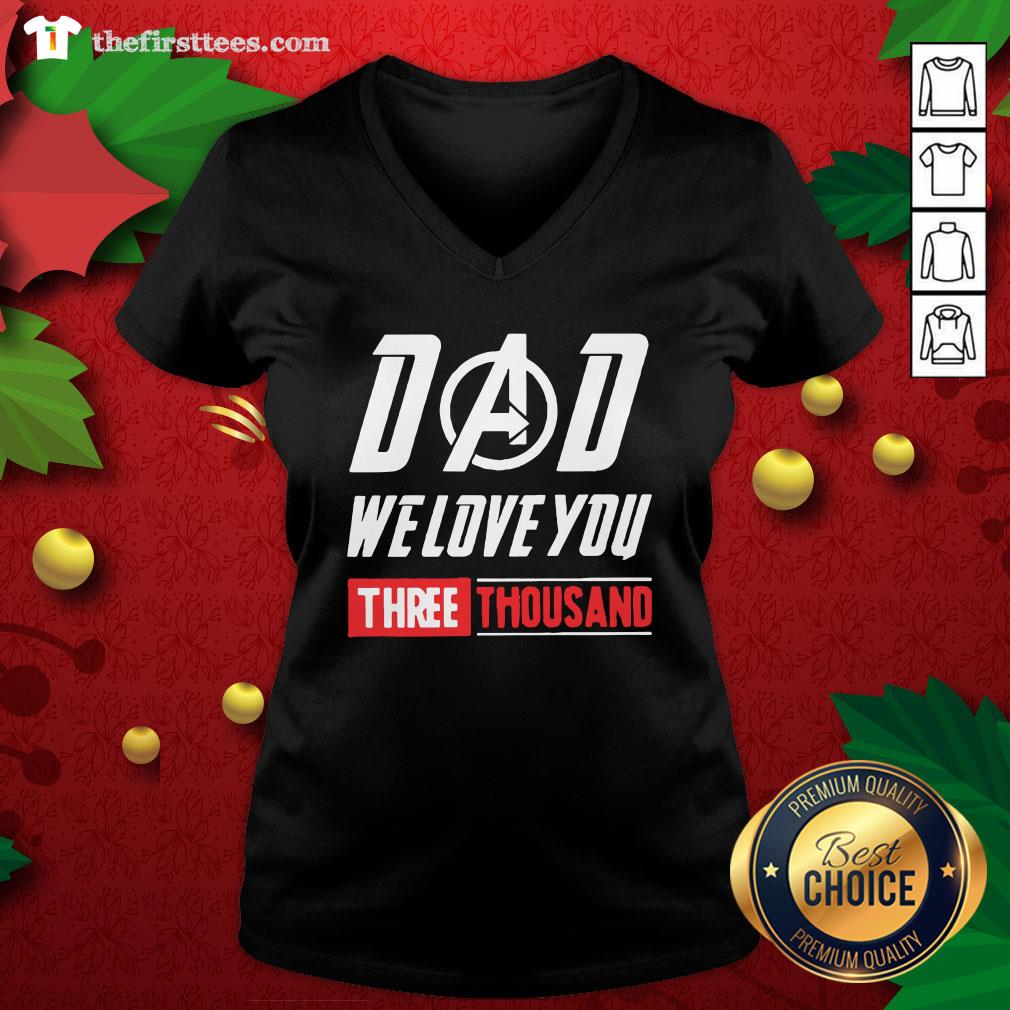 Lovely Dad We Love You 3000 Shirt