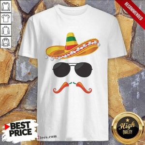 Perfect Cinco De Mayo Shirt