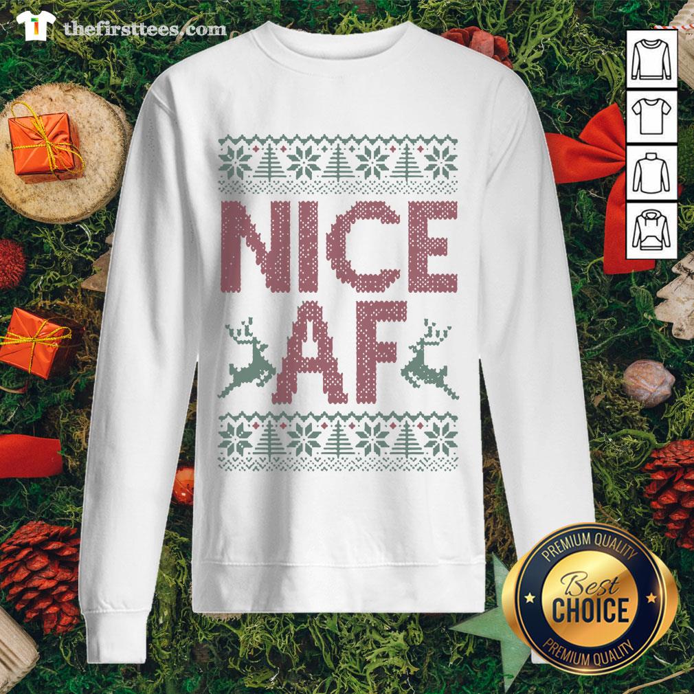 Cool Nice AF Ugly Christmas Shirt