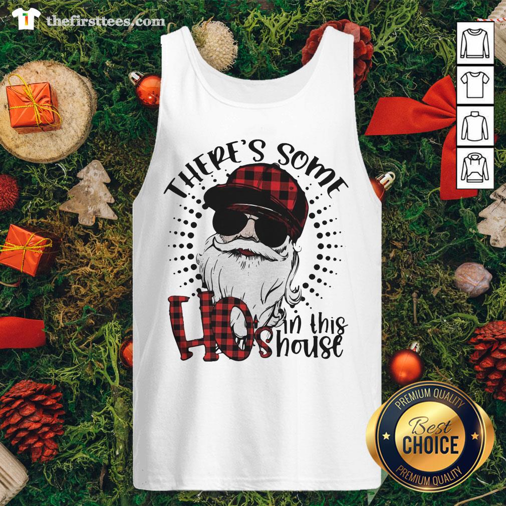 Nice There’s Some Ho’s In This House Old Man Wear Sunglasses Shirt