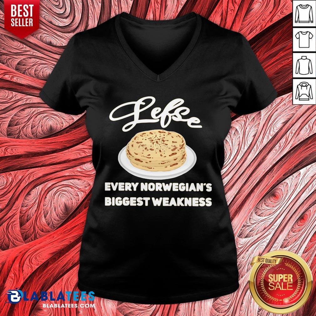 Top Lefse Every Norwegian’s Biggest Weakness Shirt