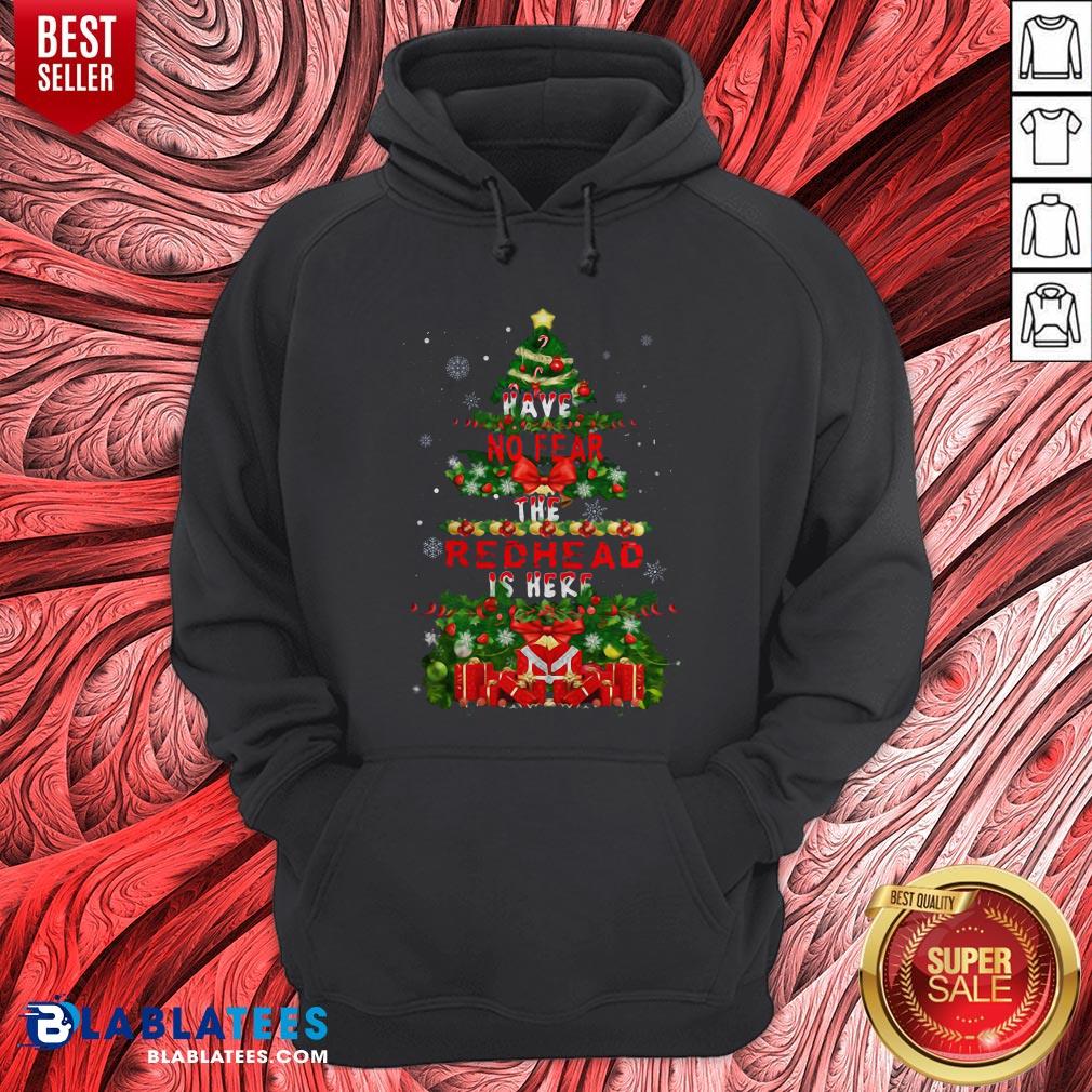 Good Merry Christmas Have No Fear The Redhead Is Here Shirt