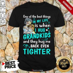 Excited One The Best Things Grandkids Shirt