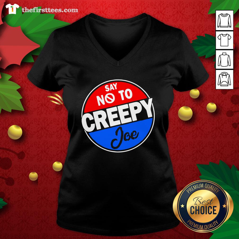 Original Say No To Creepy Joe Shirt
