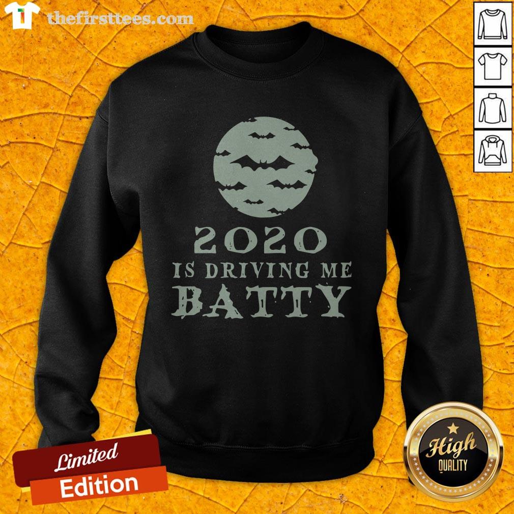Funny 2020 Is Driving Me Batty Halloween Shirt