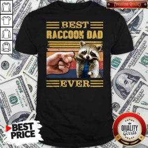 Funny Best Raccoon Dad Ever Vintage Shirt