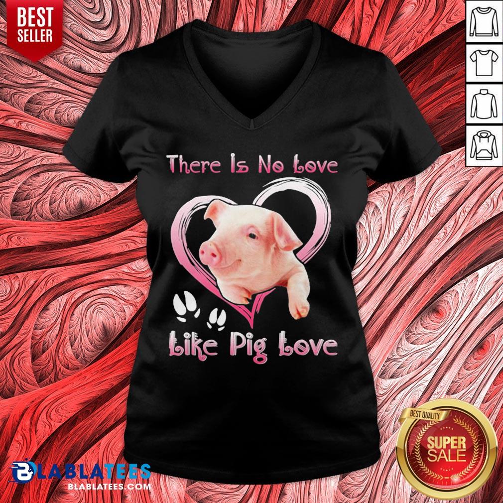 Official There Is No Love Like Pig Love Shirt