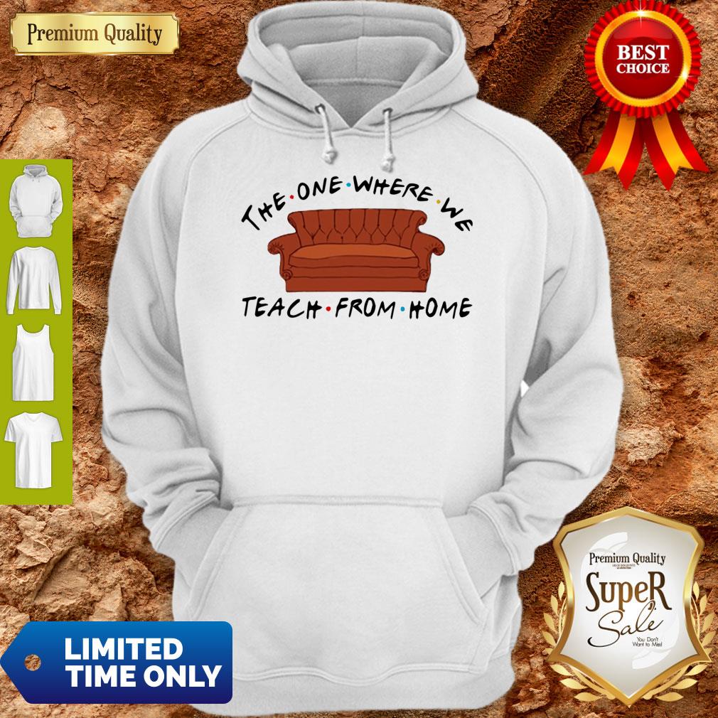 Friends The One Where We Teach From One Coronavirus Shirt