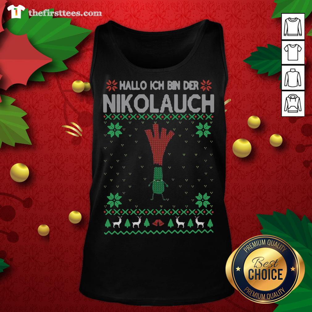 Top Hallo Ich Bin Der Nikolauch Ugly Christmas Shirt