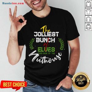 Hot Jolliest Bunch of A Holes Shirt