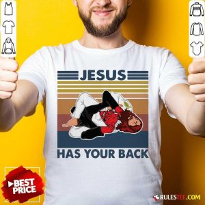 Hot Jiu Jitsu Jesus Has Your Back Vintage Shirt