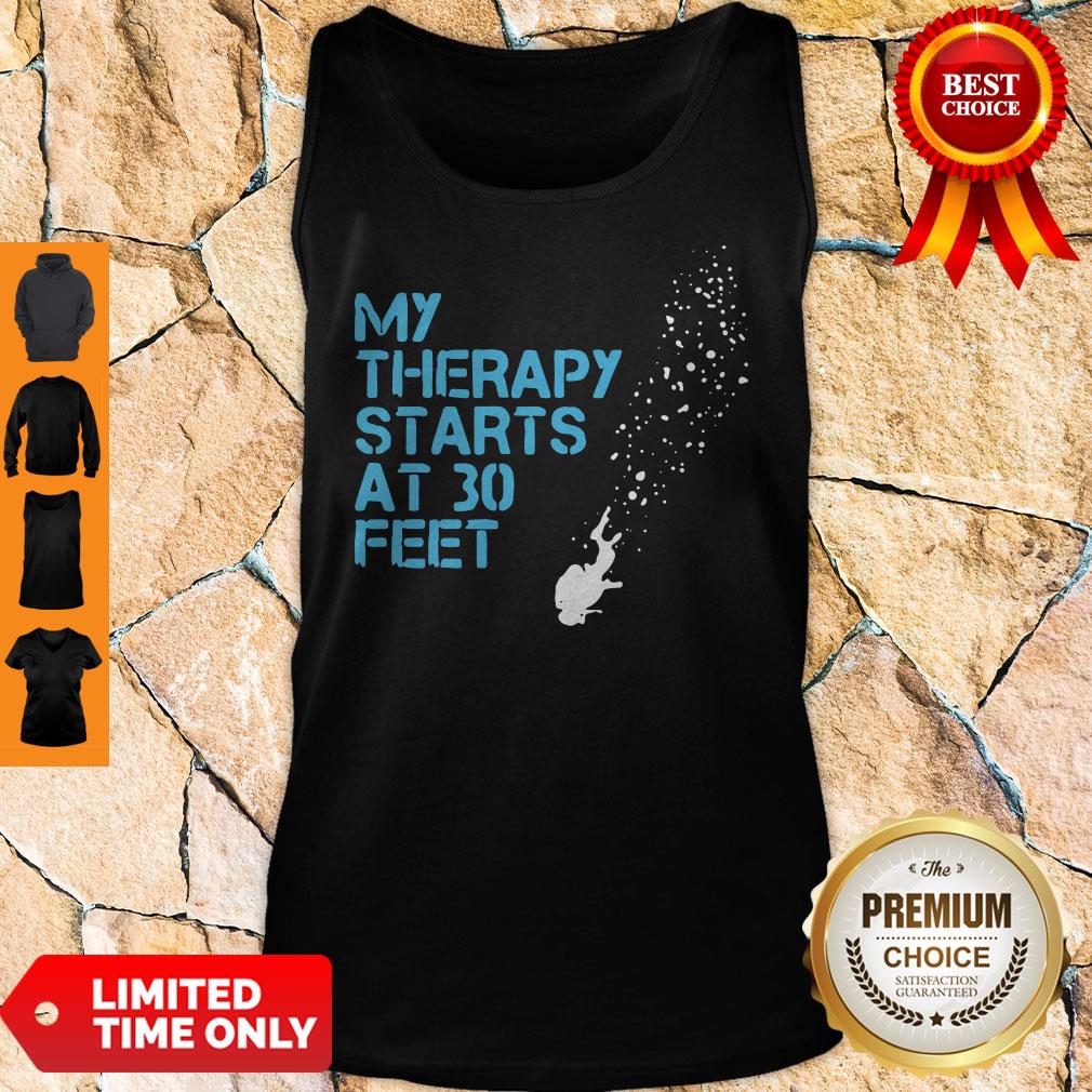 Official My Therapy Starts At 30 Feet Shirt
