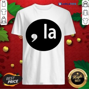 Awesome Comma- La 2020 Shirt